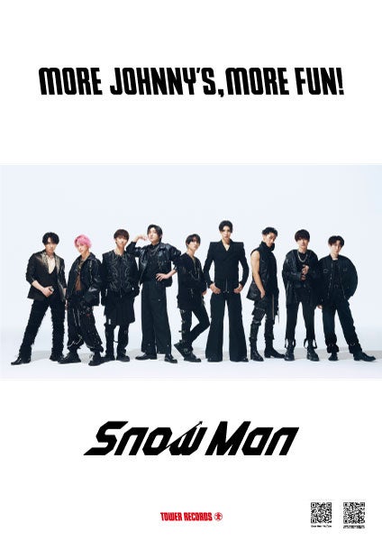 Snow Man『i DO ME』発売記念でタワレコ限定「More Johnny’s, More Fun!」ポスター全店掲示のサブ画像1_Snow Man「More Johnny’s, More Fun!」ポスター